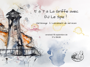 Vernissage & Lancement de services 5 à 7 avec DJ Le Spiz