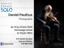 Daniel Paulhus photographe à la galerie d'art Espace Solo
