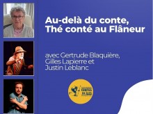 Au-delà du conte, Thé conté au Flâneur