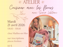 Atelier Cuisiner avec les fleurs, avec Sonia Leblanc