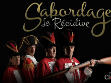 Sabordage : La Récidive
