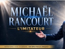 Michaël Rancourt L'Imitateur