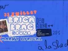Brica Brac sound & Marky Lyrical