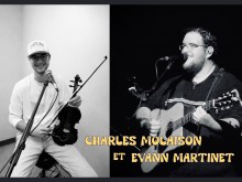 Les mardis trad avec Charles Molaison et Evann Martinet