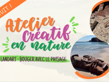 Atelier créatif en nature - Landart - "Bouger avec le paysage"