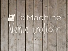 Vente trottoir à la Coop La Machine!