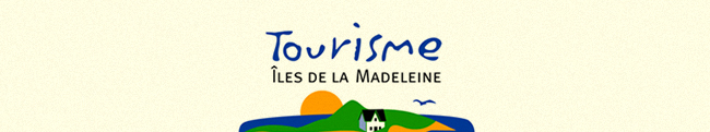 Tourisme Îles de la Madeleine